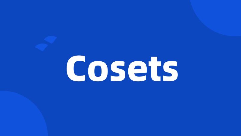 Cosets