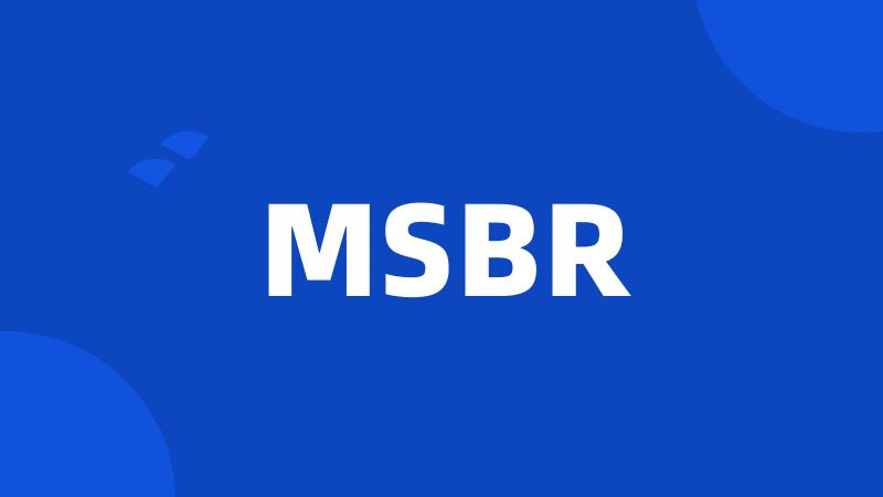 MSBR