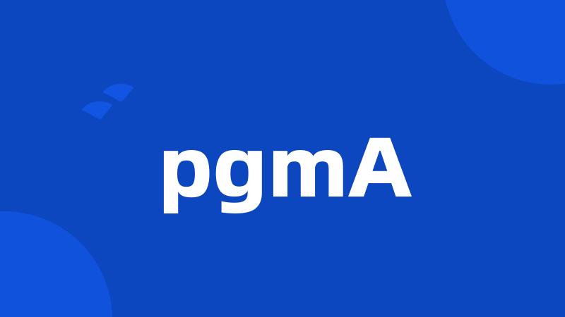 pgmA