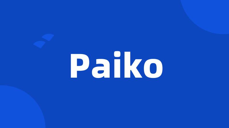 Paiko