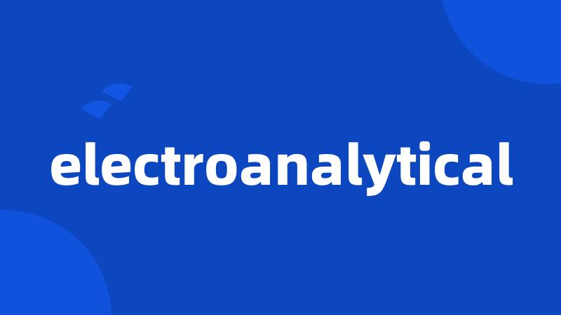 electroanalytical