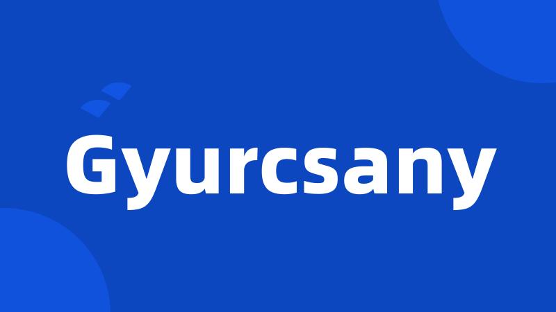 Gyurcsany