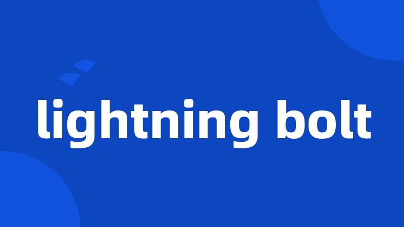 lightning bolt