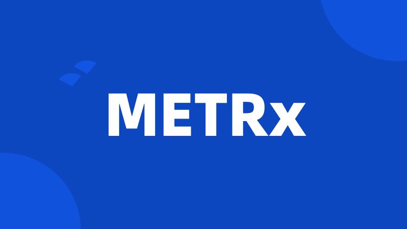 METRx