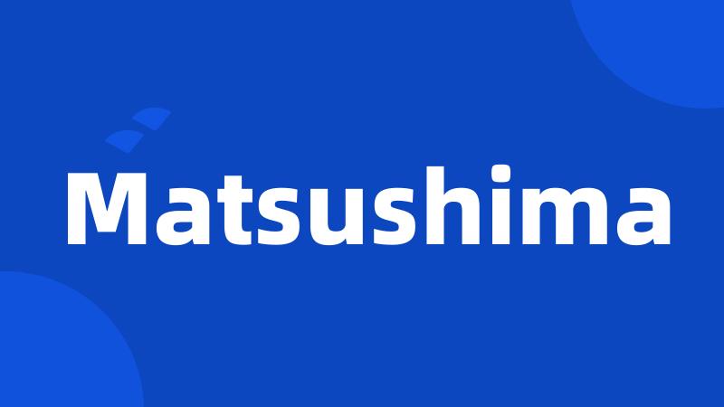 Matsushima