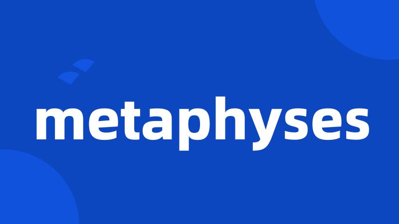 metaphyses