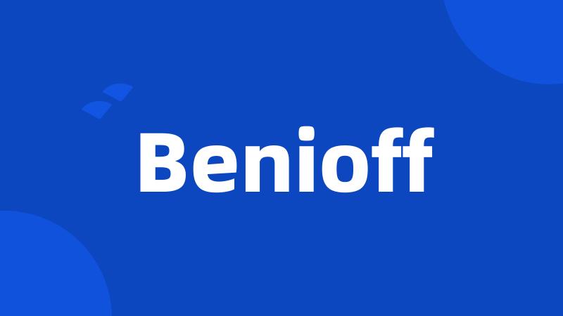 Benioff