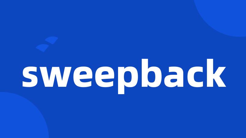 sweepback