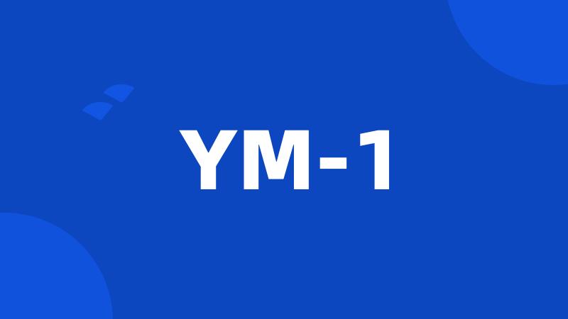 YM-1