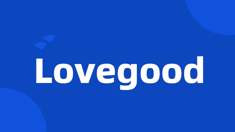 Lovegood