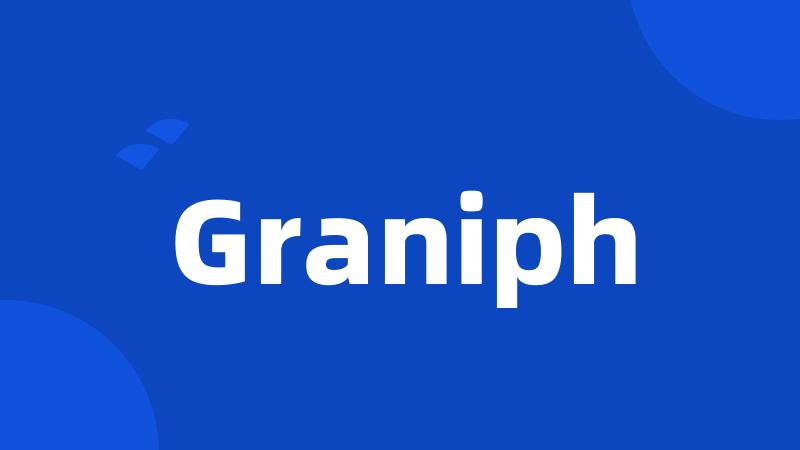 Graniph