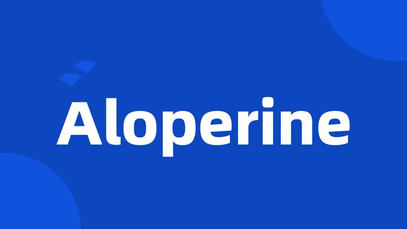 Aloperine