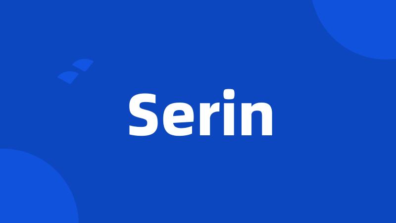 Serin