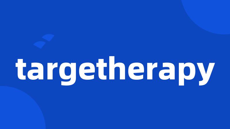 targetherapy