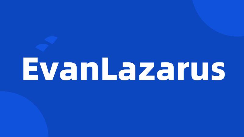 EvanLazarus