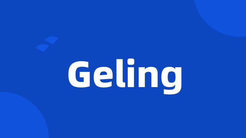 Geling