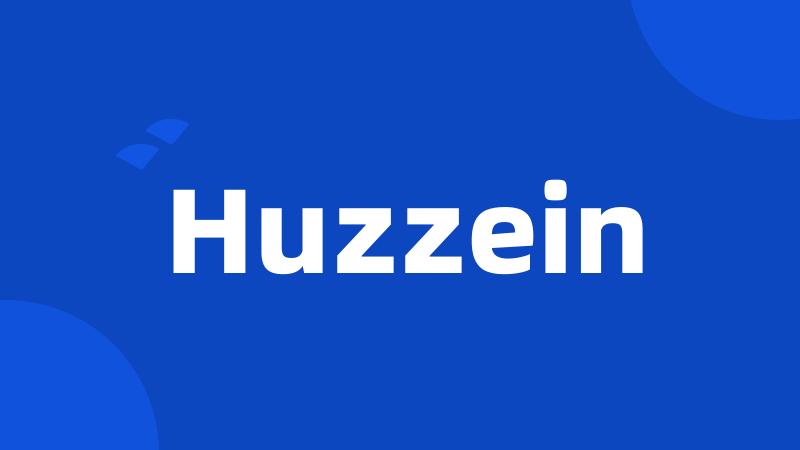 Huzzein