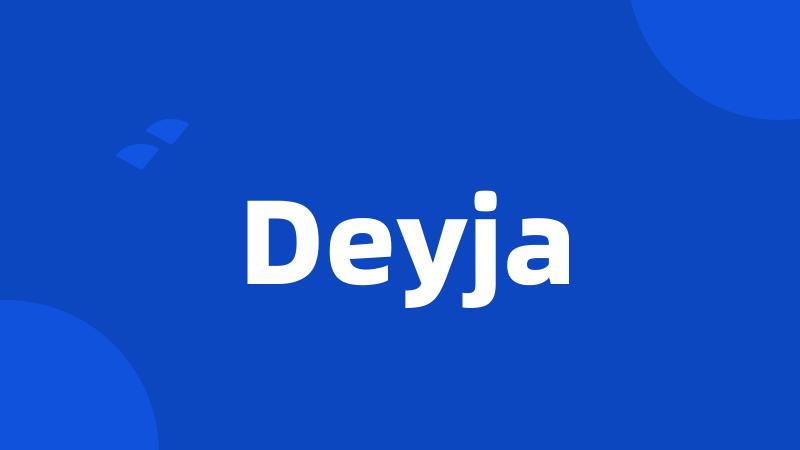 Deyja