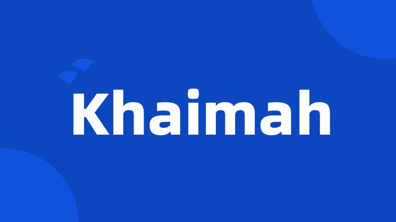 Khaimah