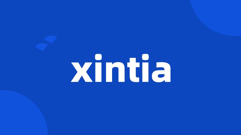 xintia