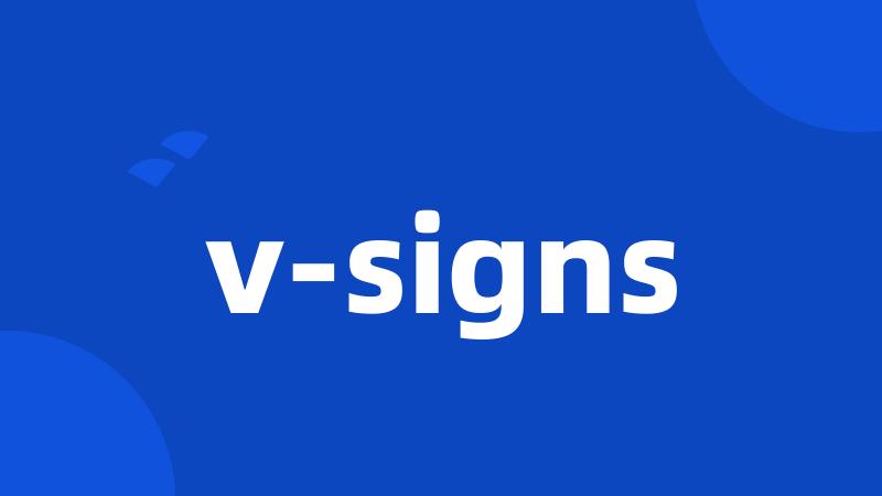 v-signs