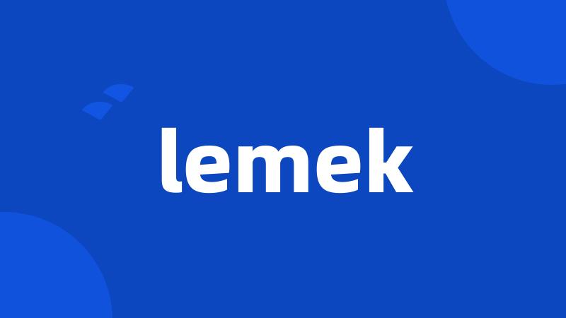 lemek