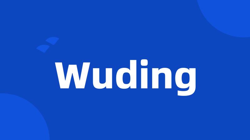 Wuding