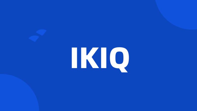 IKIQ