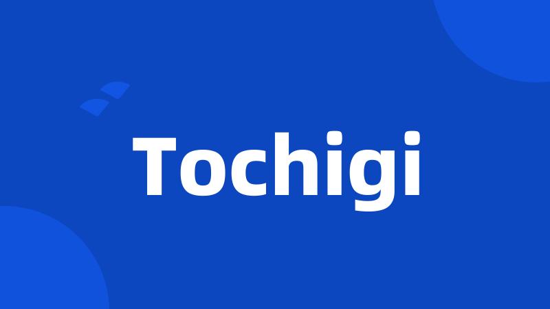 Tochigi