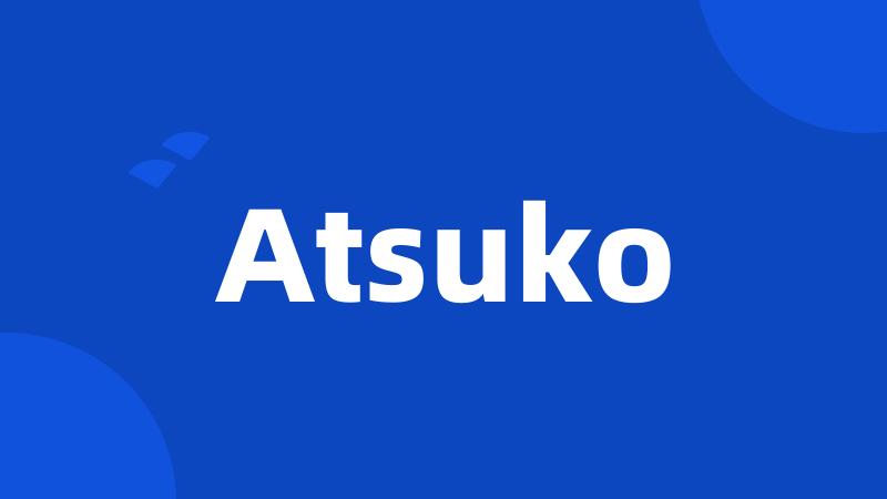 Atsuko