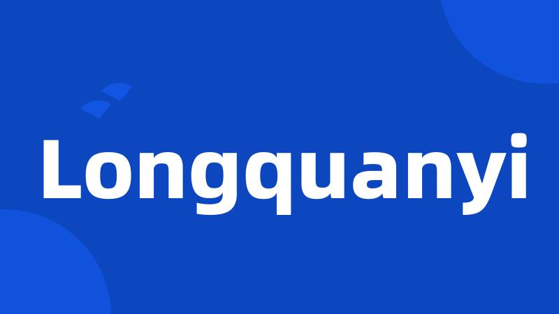 Longquanyi