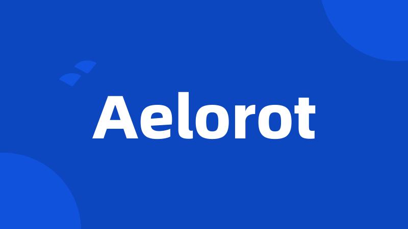 Aelorot