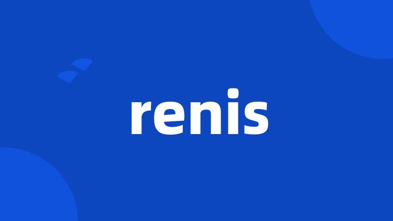 renis