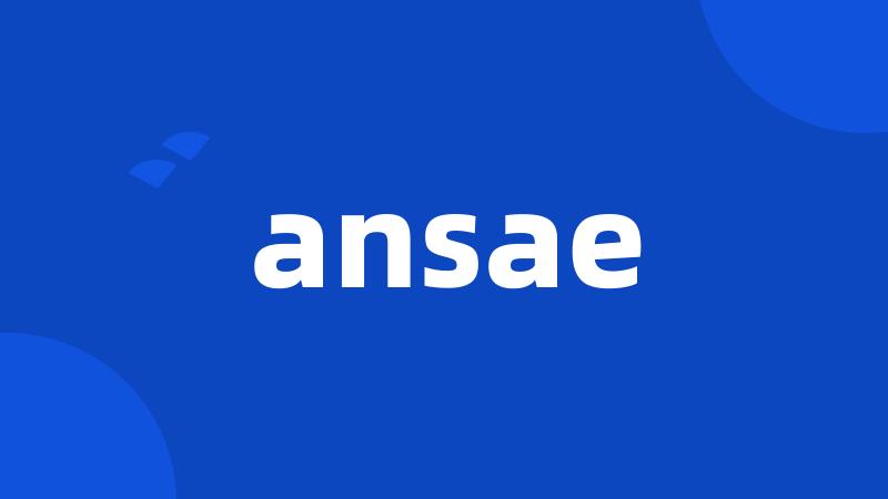 ansae