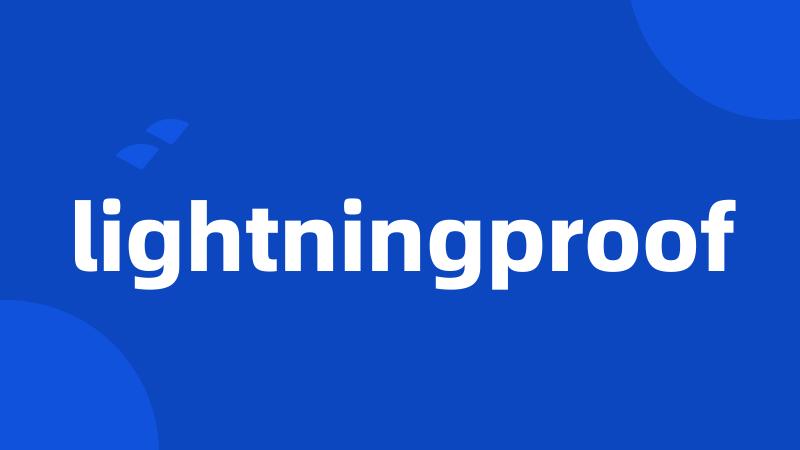 lightningproof