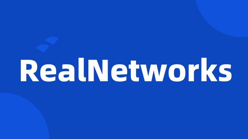 RealNetworks