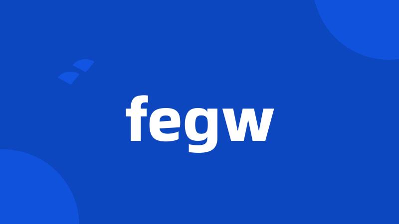 fegw