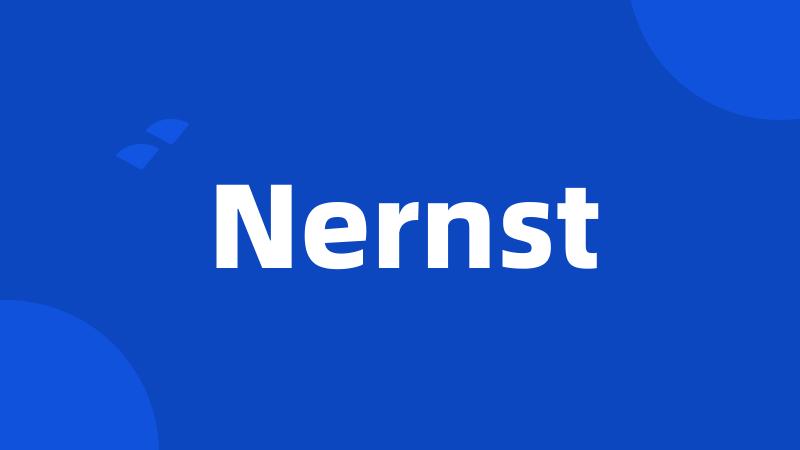 Nernst