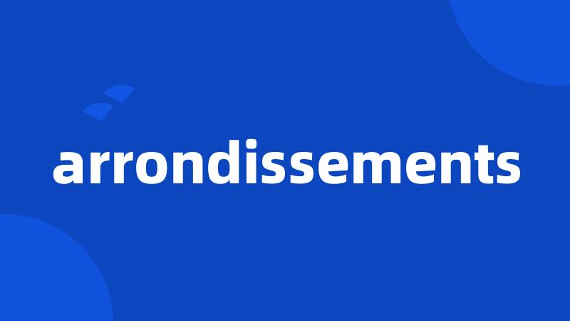 arrondissements