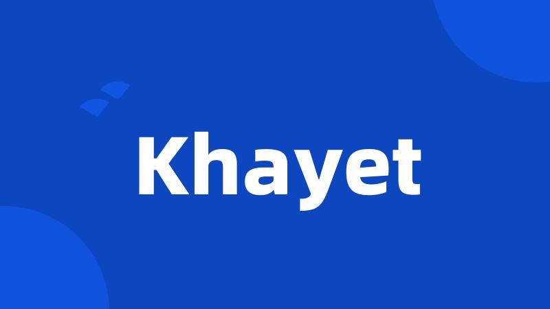 Khayet