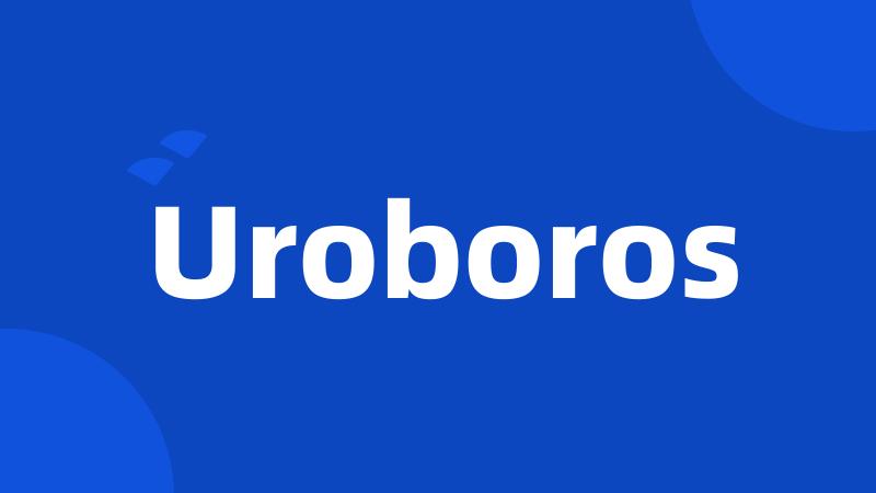 Uroboros