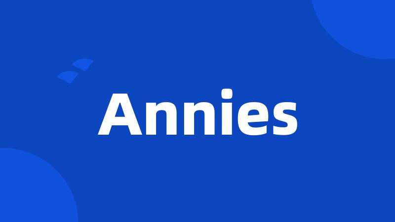 Annies