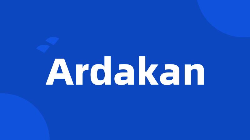 Ardakan