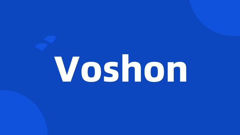 Voshon