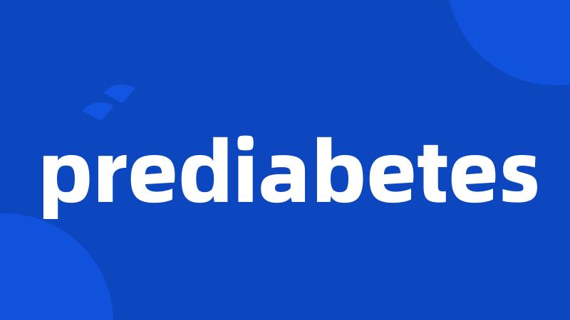 prediabetes