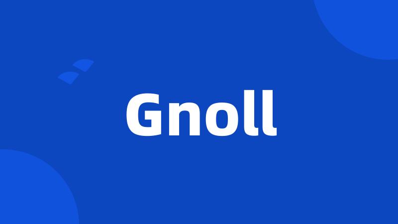 Gnoll