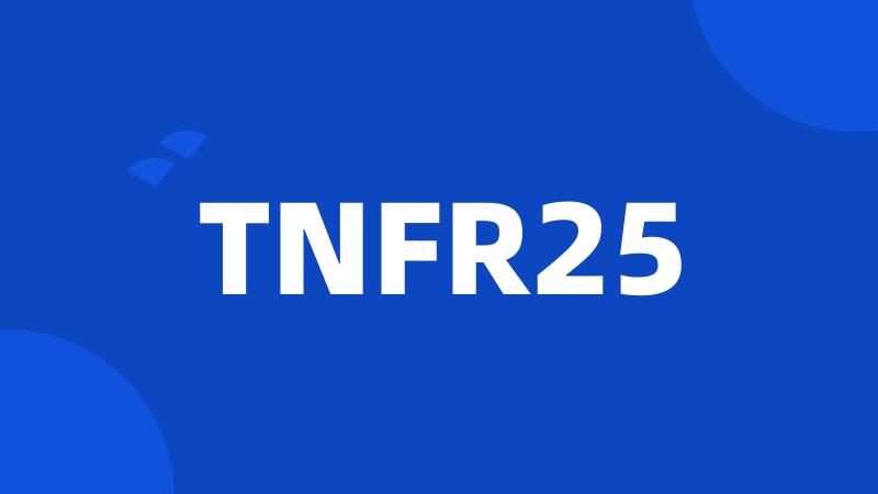 TNFR25