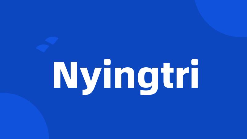 Nyingtri