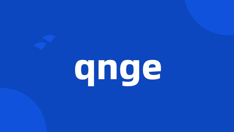 qnge