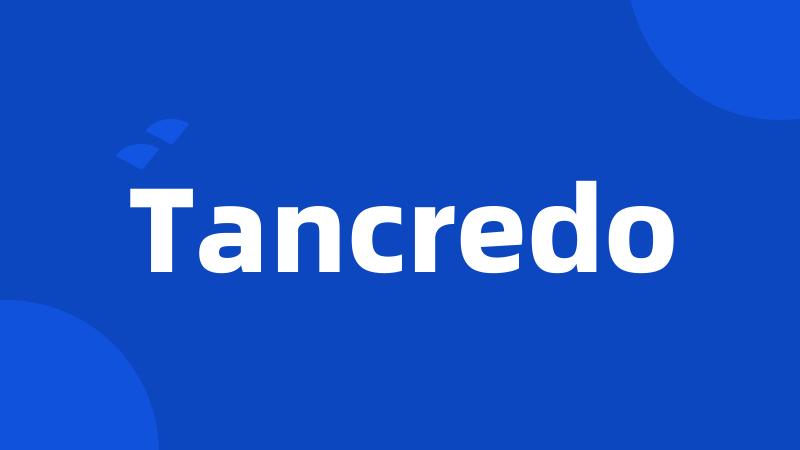 Tancredo